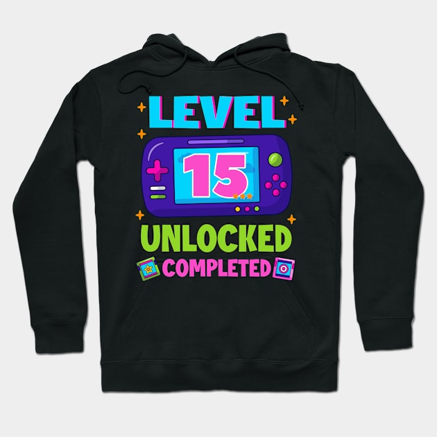 Level 15 Unlocked 15th Birthday Boys Video Game B-day Gift For BOys Kids Hoodie by Los San Der